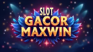 Slot Gacor Maxwin
